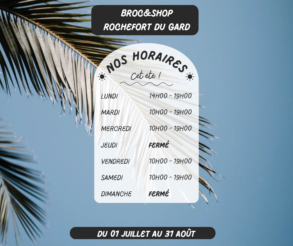 Nouveaux horaires juillet août 2025